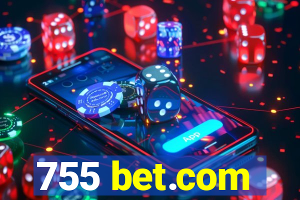 755 bet.com