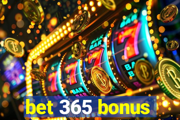 bet 365 bonus