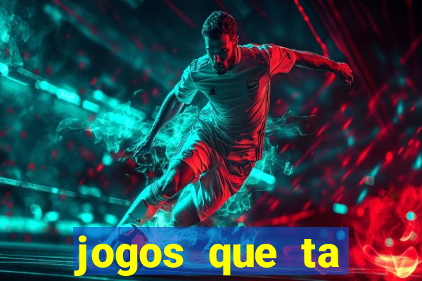 jogos que ta pagando dinheiro