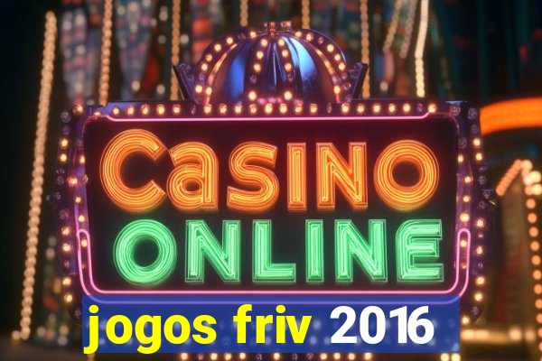 jogos friv 2016