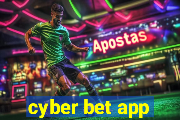 cyber bet app