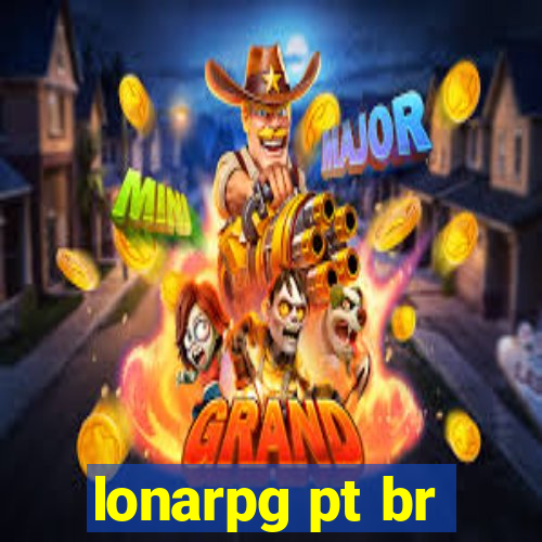 lonarpg pt br