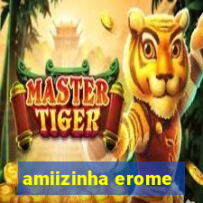 amiizinha erome