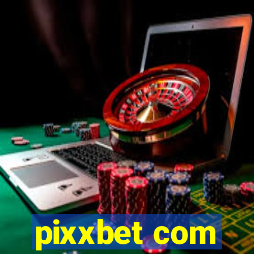 pixxbet com