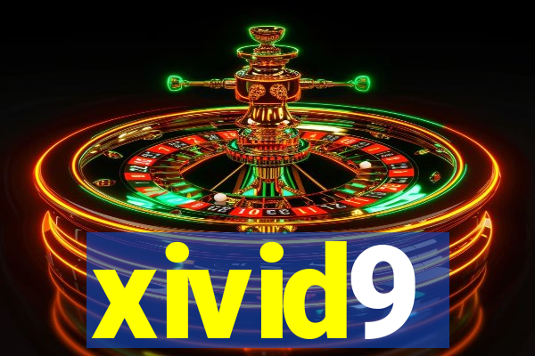 xivid9