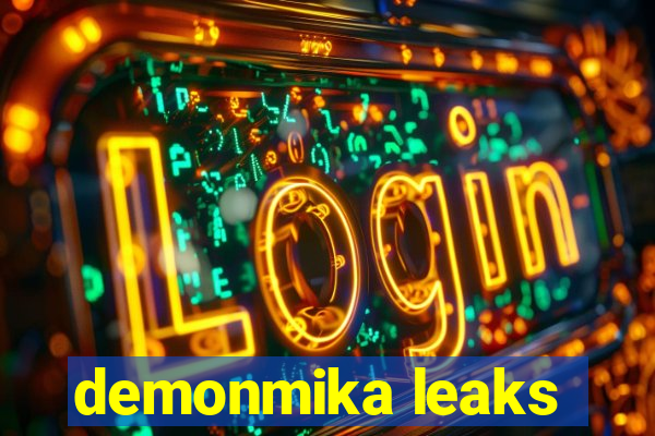 demonmika leaks