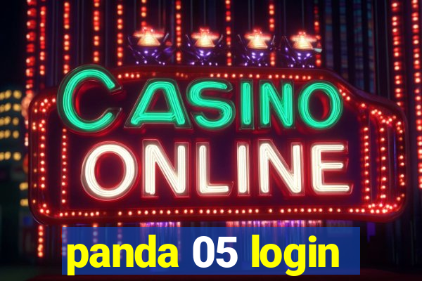 panda 05 login