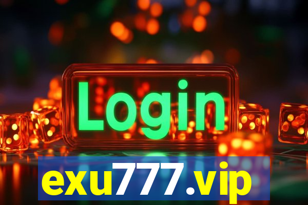 exu777.vip