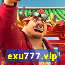 exu777.vip