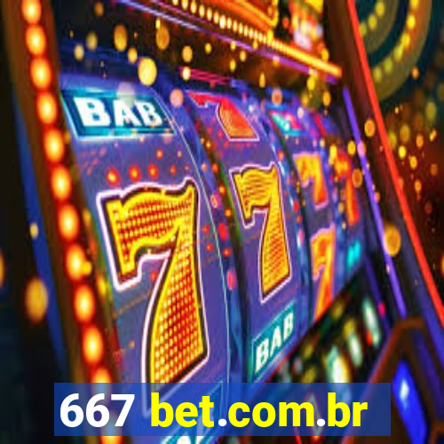 667 bet.com.br