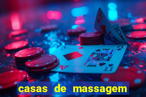 casas de massagem porto alegre