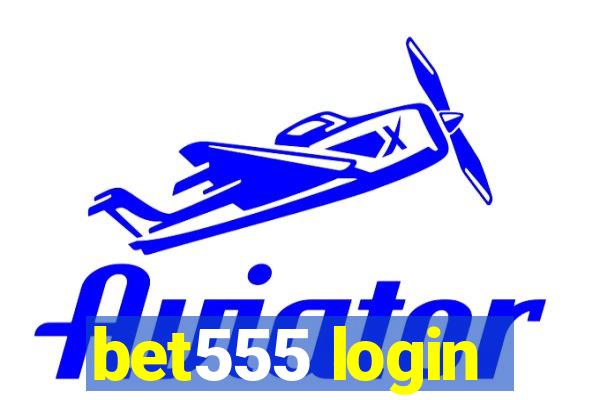 bet555 login