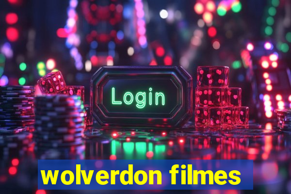 wolverdon filmes