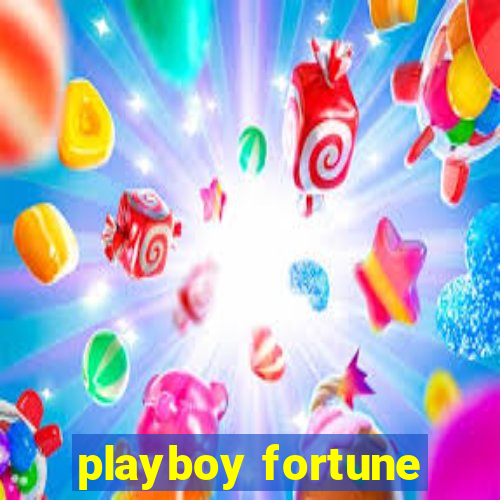 playboy fortune