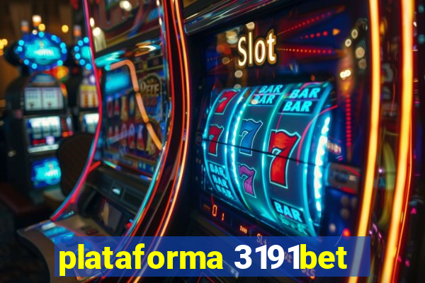 plataforma 3191bet