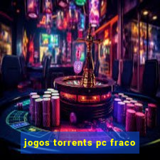 jogos torrents pc fraco