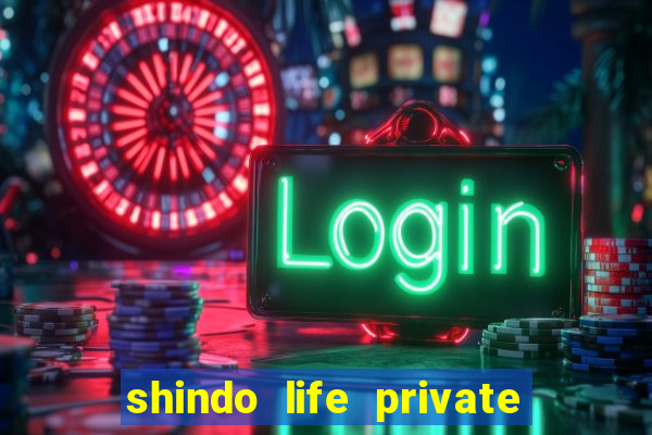 shindo life private server blaze