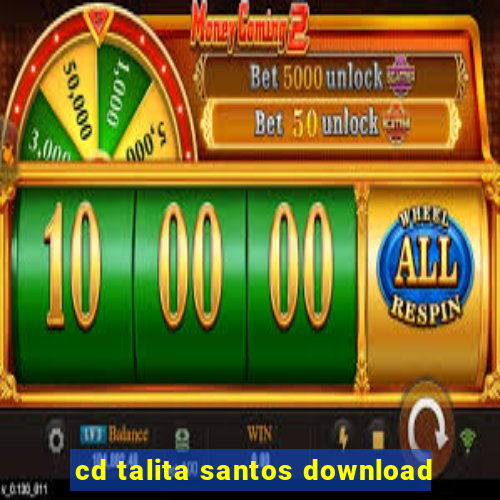 cd talita santos download