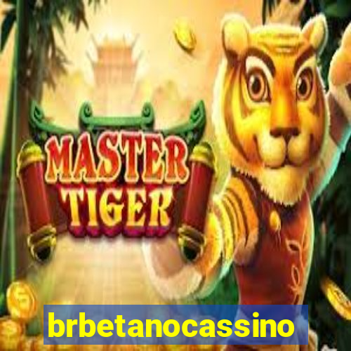 brbetanocassino