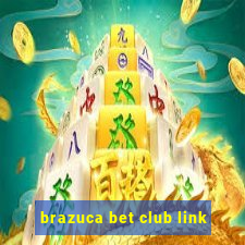 brazuca bet club link