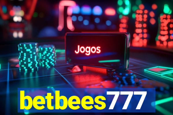 betbees777