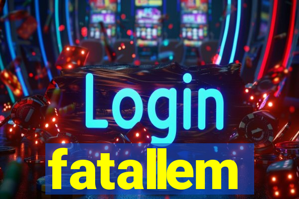 fatallem