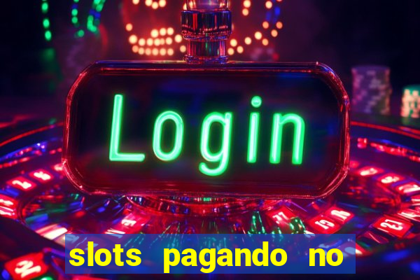 slots pagando no cadastro saque free