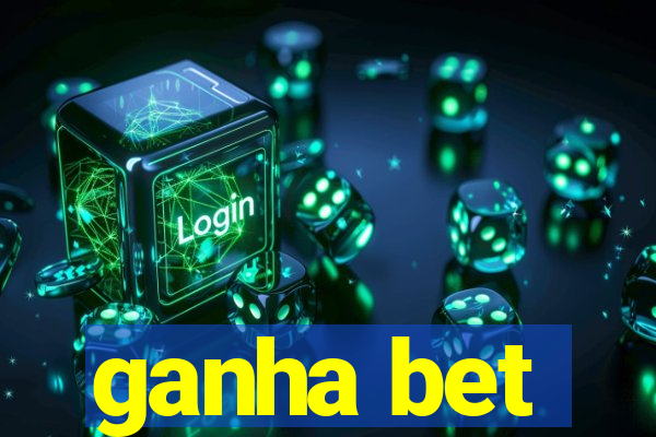 ganha bet