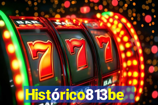 Histórico813bet