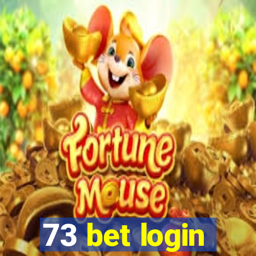 73 bet login