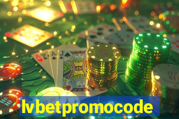 lvbetpromocode