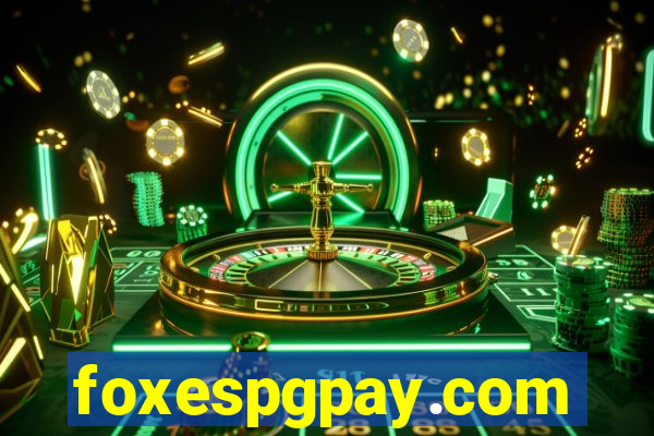 foxespgpay.com