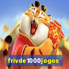 frivde1000jogos