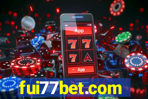 fui77bet.com