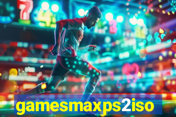 gamesmaxps2iso