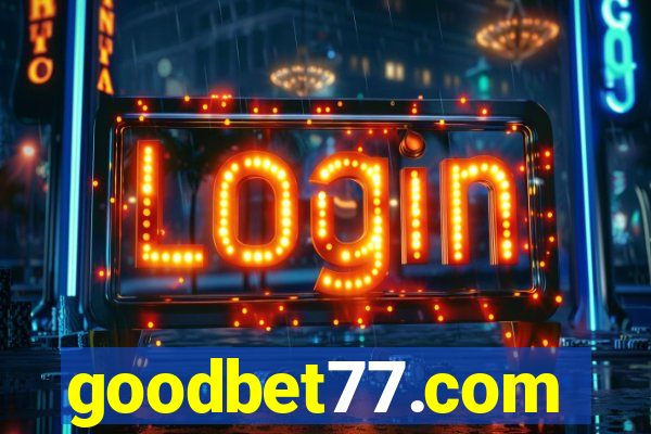 goodbet77.com