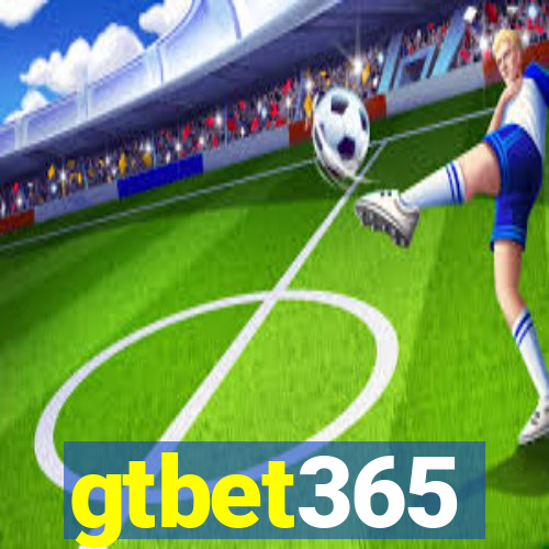 gtbet365