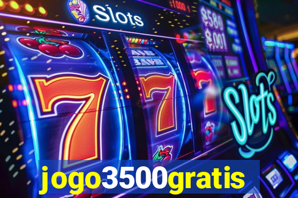 jogo3500gratis