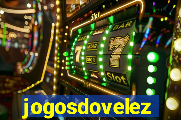 jogosdovelez