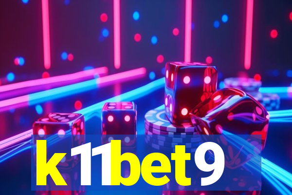 k11bet9