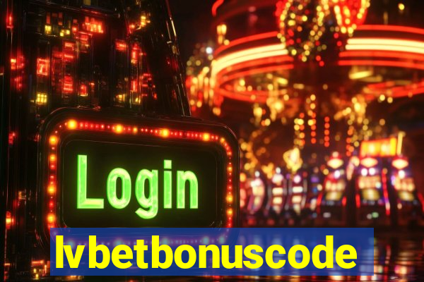 lvbetbonuscode