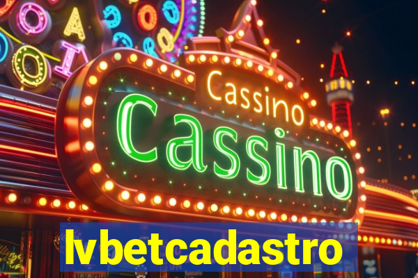 lvbetcadastro