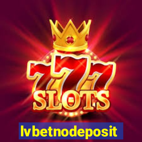 lvbetnodeposit