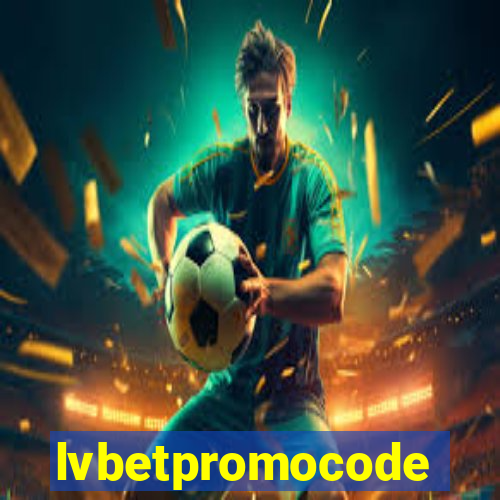 lvbetpromocode