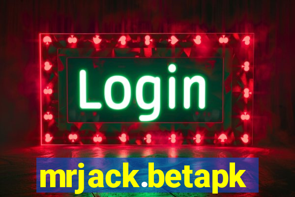 mrjack.betapk