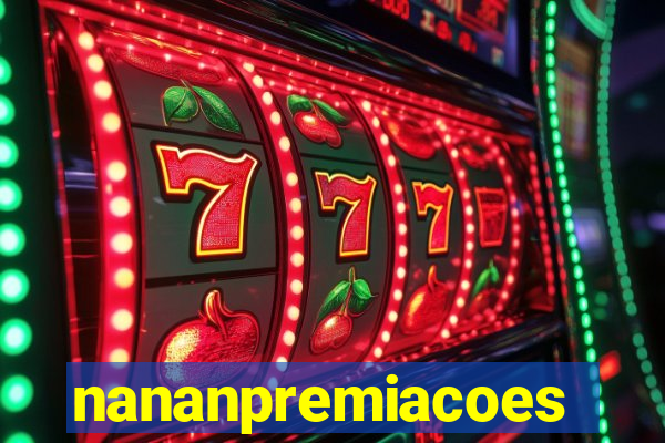 nananpremiacoes