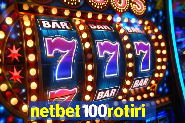 netbet100rotiri