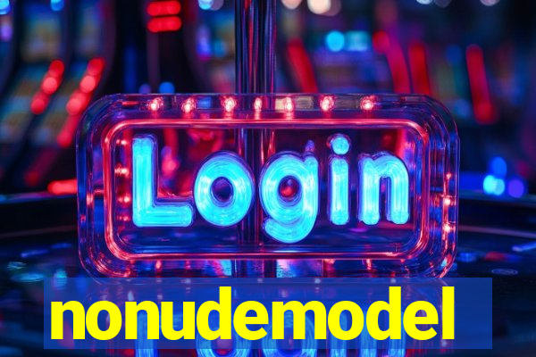 nonudemodel