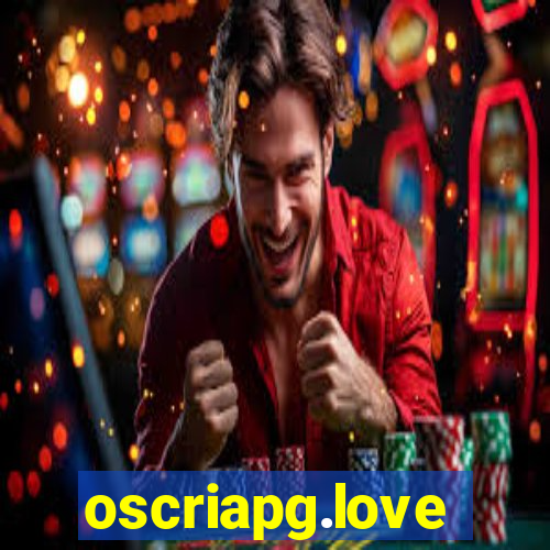 oscriapg.love