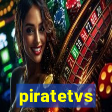 piratetvs